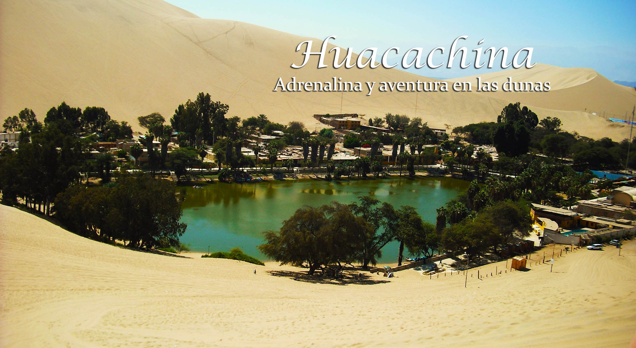 Huacachina - Ica